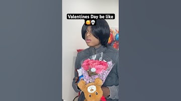 VALENTINES DAY be like! 🥰💀 #shorts