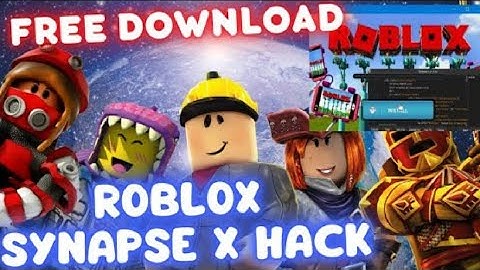 Download Synapse X ROBLOX Hack | Free Roblox HackBest Executor | Synapse X 2022
