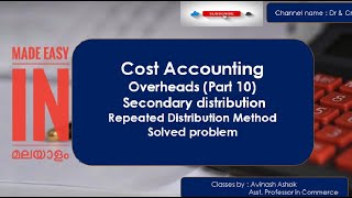 Overheads in Malayalam . Part 10 Secondary Distribution Repeated Distribution Method. Solved problem