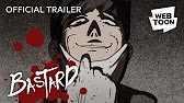 Bastard Official Trailer Webtoon Youtube