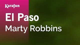 El Paso - Marty Robbins | Karaoke Version | KaraFun chords