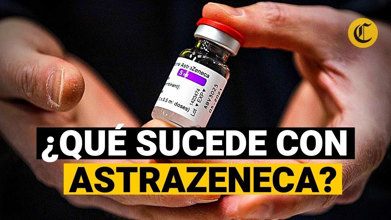 Coronavirus: Vacuna de ASTRAZENECA en investigación por EFECTOS SECUNDARIOS
