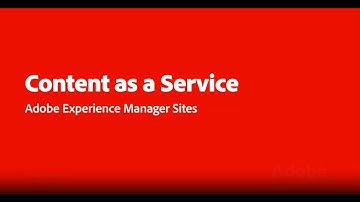 Deliver Content as a Service with AEM Sites | Adobe for Business
