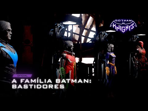 A Família Batman: Bastidores - Gotham Knights
