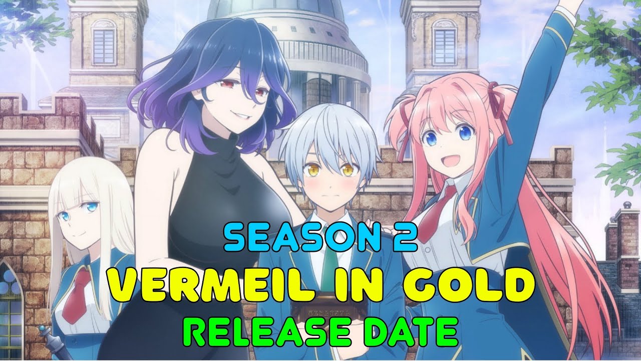 KINSOU NO VERMEIL 2 TEMPORADA (Vermeil in Gold Season 2) 