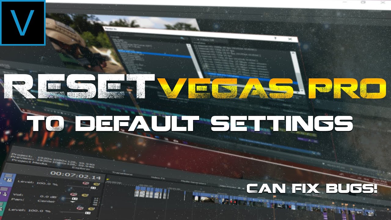 How to RESET Vegas Pro to default settings - YouTube