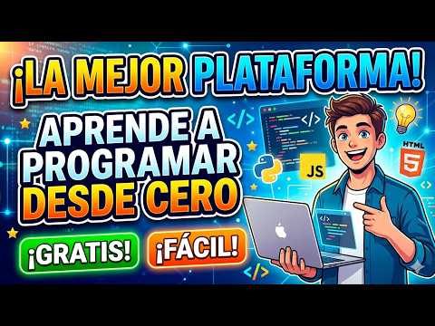 La mejor plataforma para aprender a programar desde cero gratis y fácil