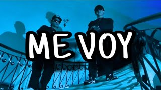 Me Voy - Ismael CM, Santiago Jimenez