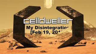 Celldweller - "My Disintegration" [February 19, 2019]