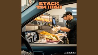 Stack ’Em High