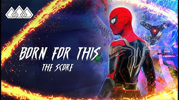SPIDER - MAN BORN FOR THIS