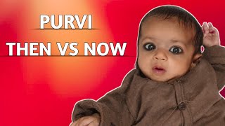 Purvi Then Vs Now Sunil Yadav Vlogs