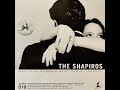 The Shapiros - Gone By Fall