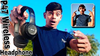 P47 Wireless Headphone Unboxing - Budget Headphone Only 299 Rs 🤔