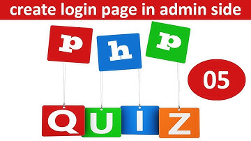 how to make login page in admin side in php online quiz