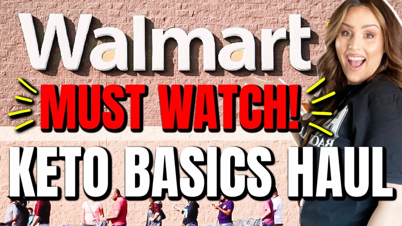 MASSIVE KETO BASICS GROCERY HAUL / WALMART GROCERY HAUL 2021 / KETO