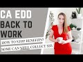 CA EDD - Can You Collect if You Work Part Time, How to End Unemployment Benefits - California EDD