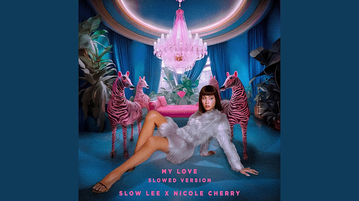 MY LOVE (Slowed)