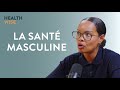 Épisode n°20 - La santé masculine - Elodie Nordey