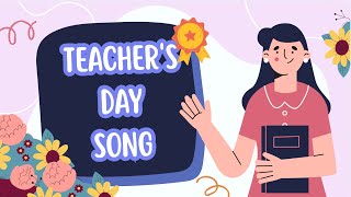 ✨ Teacher’s Day Song | Thank You Teachers 🎶 | Kids & School Celebration Song
