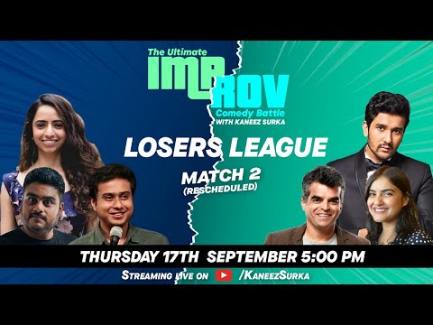 Improv Battle Losers League Match21 Feat.@AtulKhatriComedian @SahilShahcomedy @SurbhiBagga and more.