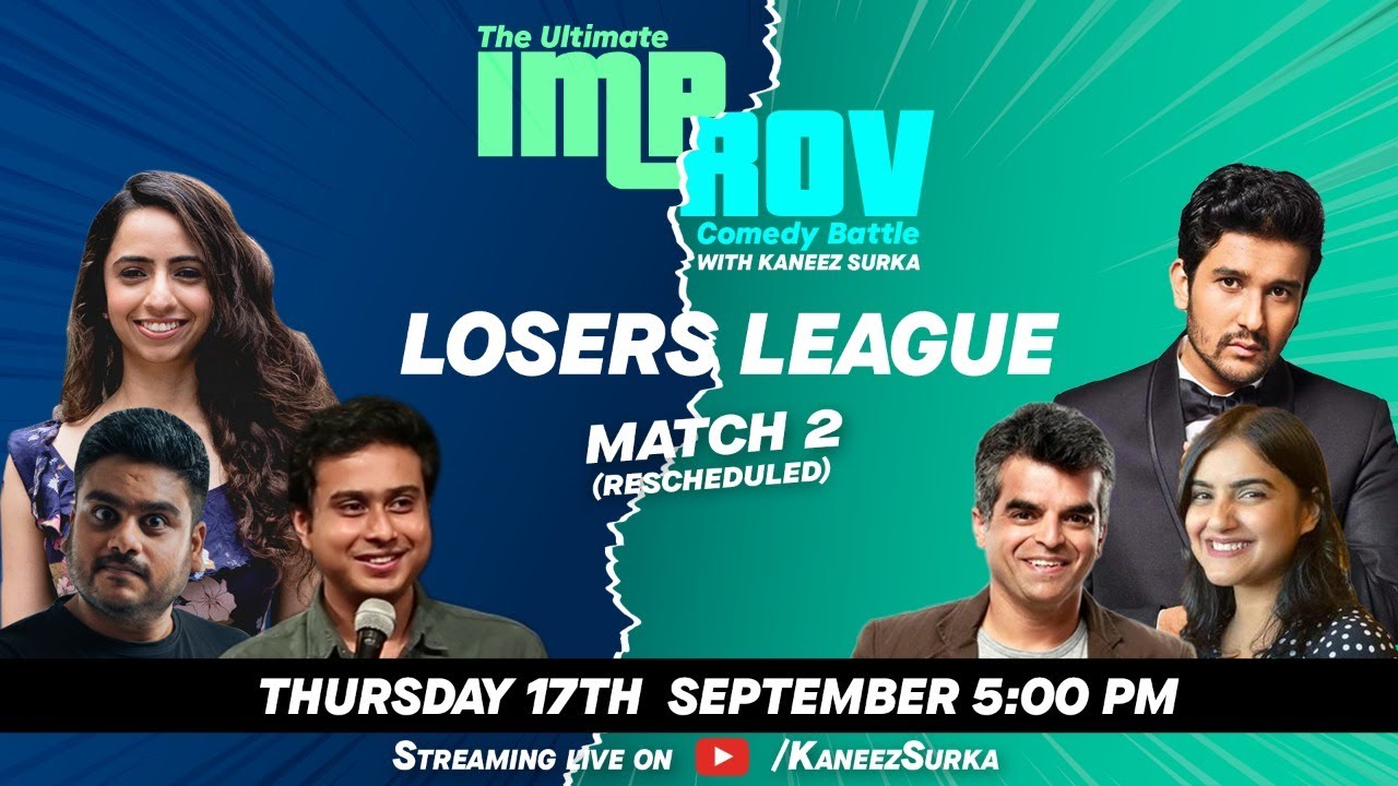 Improv Battle Losers League Match21 Feat.@AtulKhatriComedian @SahilShahcomedy @SurbhiBagga and more.