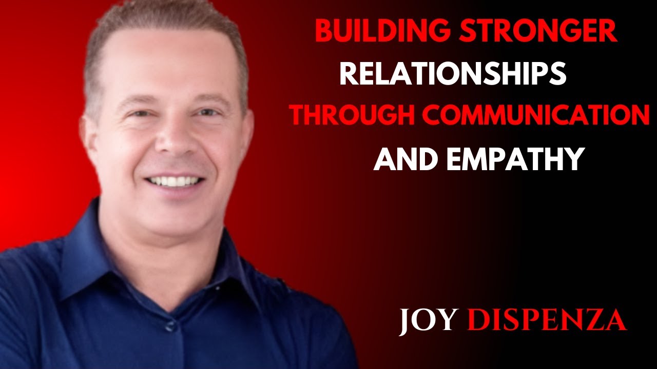 BUILDING STRONGER RELATIONSHIPS THROUGH COMMUNICATION AND EMPATHY |SIMON SINEK MOTIVATIONAL SPEECH