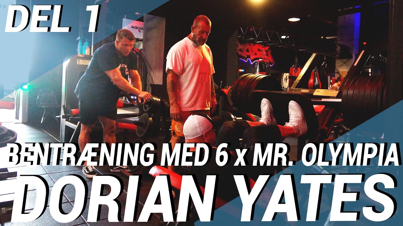 BENTRÆNING MED 6 X MR. OLYMPIA DORIAN YATES! 🔥 TRÆNINGSTIPS FRA VERDENS FØRSTE MASS-MONSTER!💪