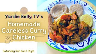 Careless Curry Chicken | Jamaican CURRY Chicken RECIPE  | SATURDAY Dinner LIVE | RUN A BOAT! screenshot 5