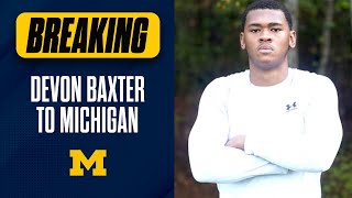 4-star EDGE Devon Baxter commits to Michigan!!!!!! I Michigan Wolverines Football