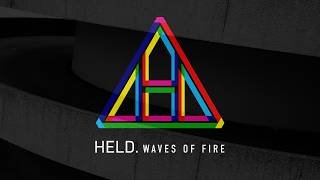 Held. - WAVES OF FIRE (Official Visualizer)
