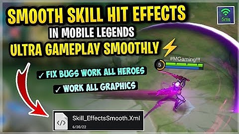 Latest! Smooth Skill Effect In Mobile Legends Working All Heroes & Graphics [ Patch Strike To Fate ]