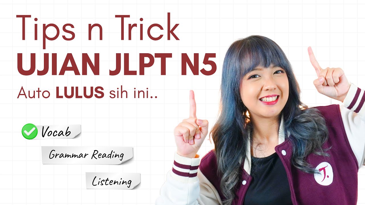 RAHASIA Mudah mengerjakan SOAL JLPT N5