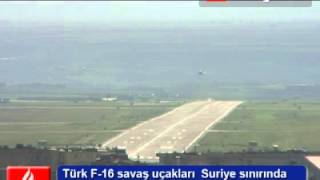 Türk Jetleri Suriye Sınırında