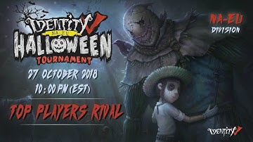 《Identity V》Mini Tournament l Last Round! [NA / EU]