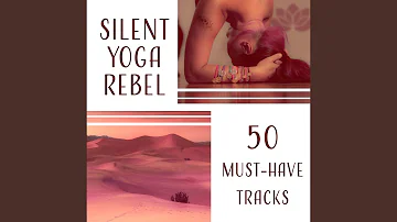 Silent Yoga Rebel