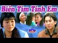 Cai Luong Bien Tim Tinh Em