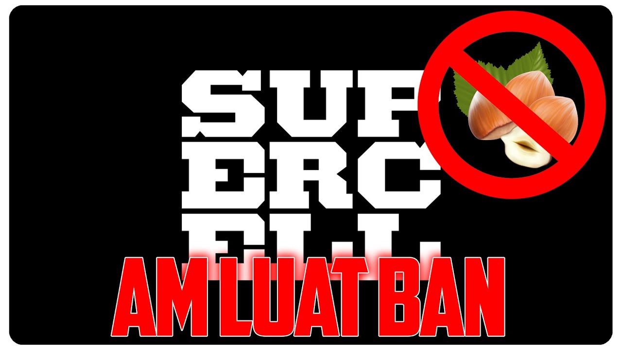 Am luat BAN de la SUPERCELL