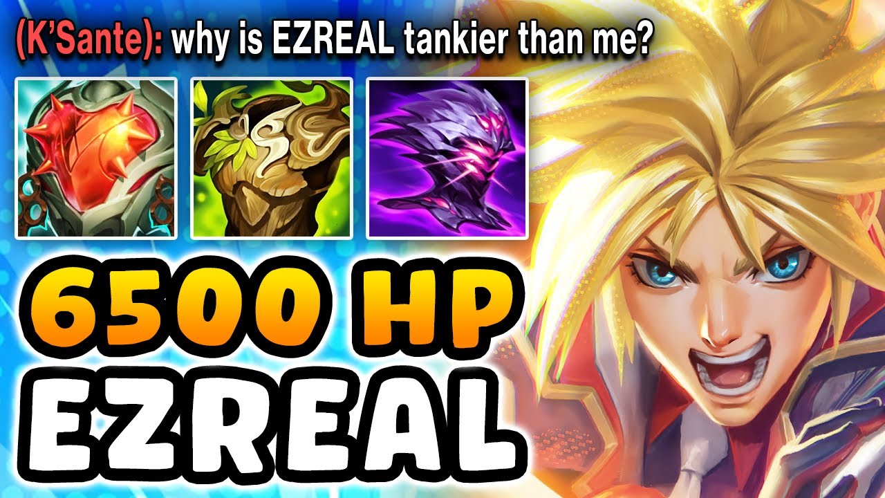 I built TANK on Ezreal Top and it's a Literal Cheat Code (6500+ HP, 1V5 MOST DAMAGE, UNKILLABLE)