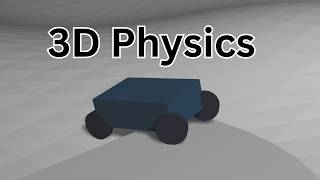 Basic 3D Game Physics