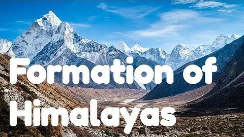 Formation of Himalayas by animation