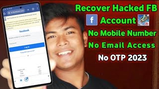 How To Recover Hacked Facebook Account Without Mobile Number And Email OTP 2023 | Technicalpapan