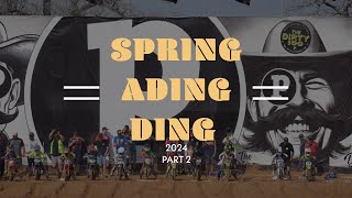 Spring Break'n In Texas For MOTOPlaygrounds SPRING A DING DING 2024 | Part 2