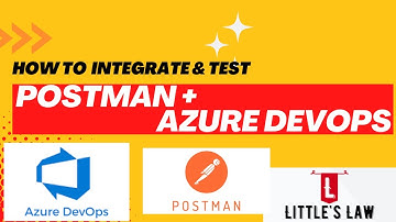 How to run Postman script in Azure DevOps #postman #azuredevops #littleslaw #performanceengineering