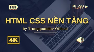 HTML CSS Nền Tảng #27 • Video này đã cũ, mình đã làm lại bộ mới, các bạn xem phần mô tả video nhé
