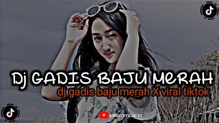 DJ GADIS BAJU MERAH DI MALAM PESTA 🎧 [viral tiktok ]2023