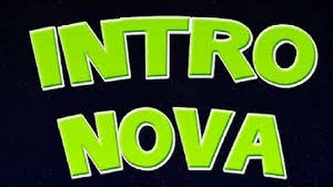 Nova Intro Dorga By:eu