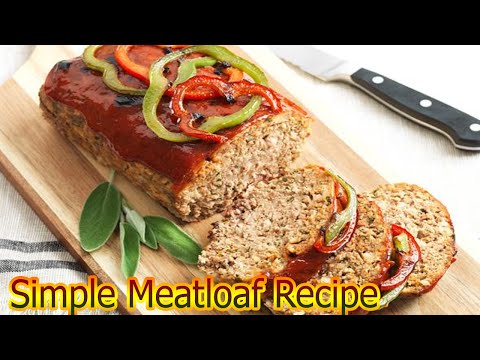 simple-meatloaf-recipe