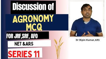 Series 11: Frequently asked MCQs for General Agriculture (Agronomy) for JRF,ARS,NET,SRF, IBPS-AFO