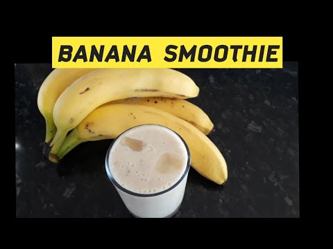 HOW TO MAKE AN EASY BANANA SMOOTHIE |Delicious Banana Smoothie 2020 |3 INGREDIENTS |Try4U - YouTube